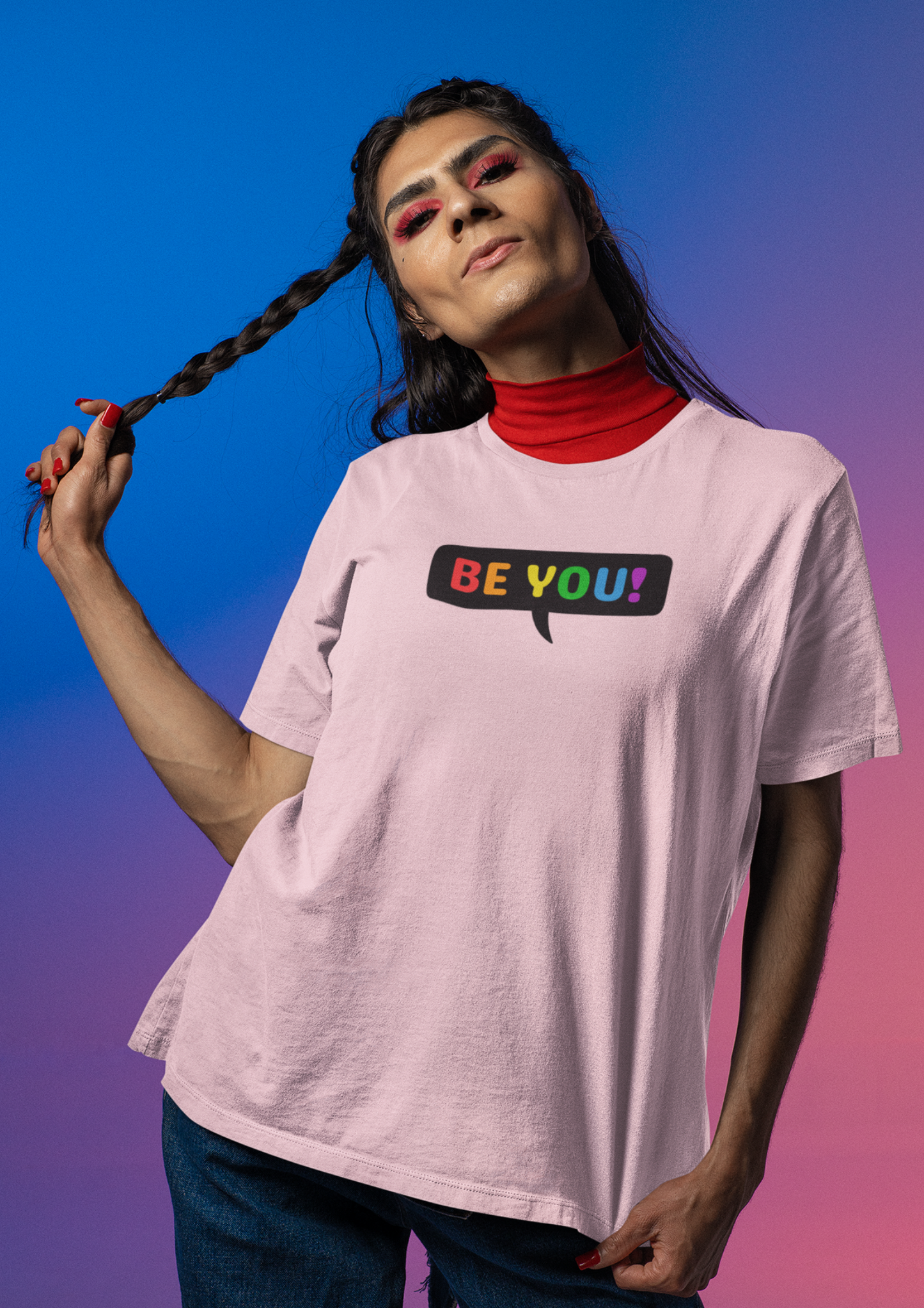 Be You!