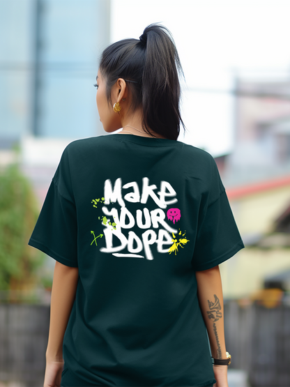 Make Your Dope