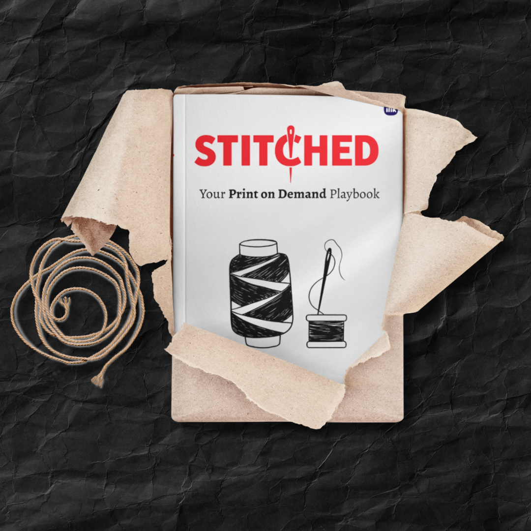 Stitched - Your Print on Demand Playbook