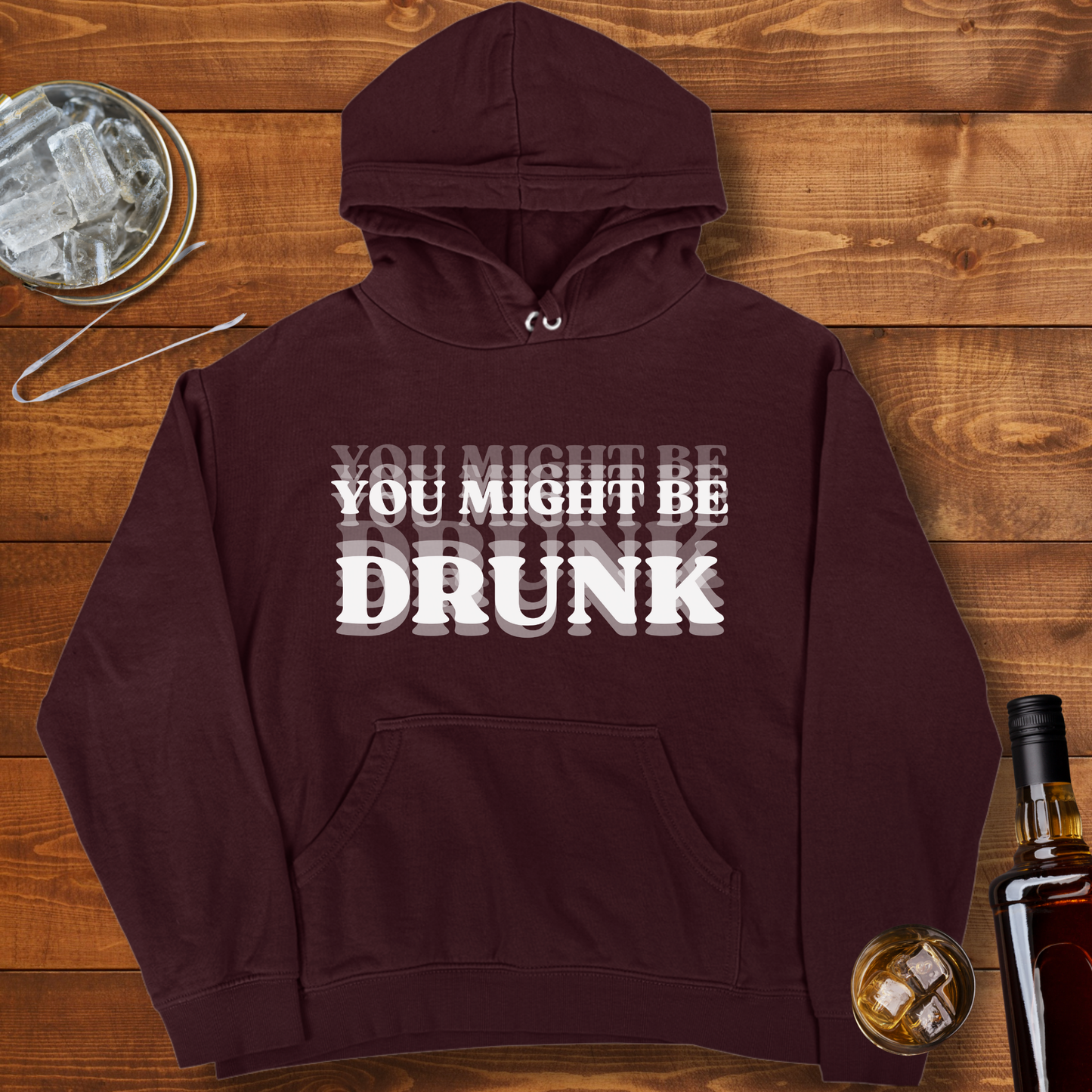 You Might be Drunk