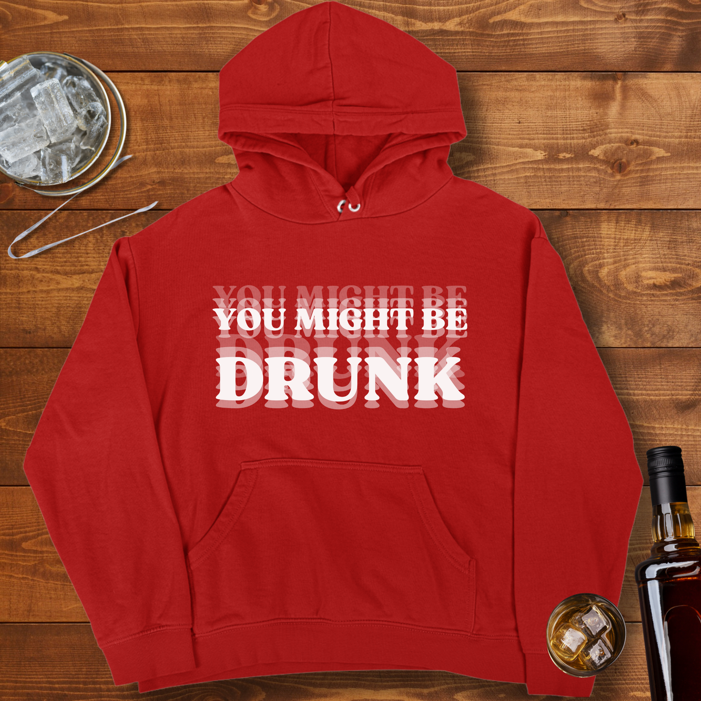 You Might be Drunk