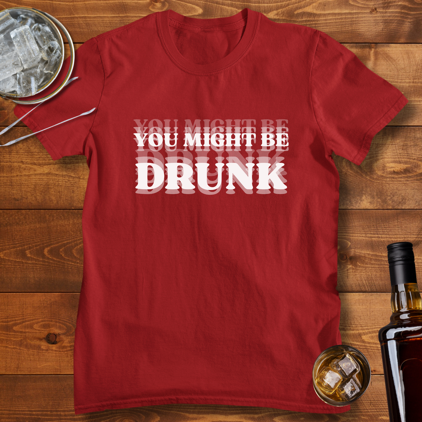 You Might be Drunk