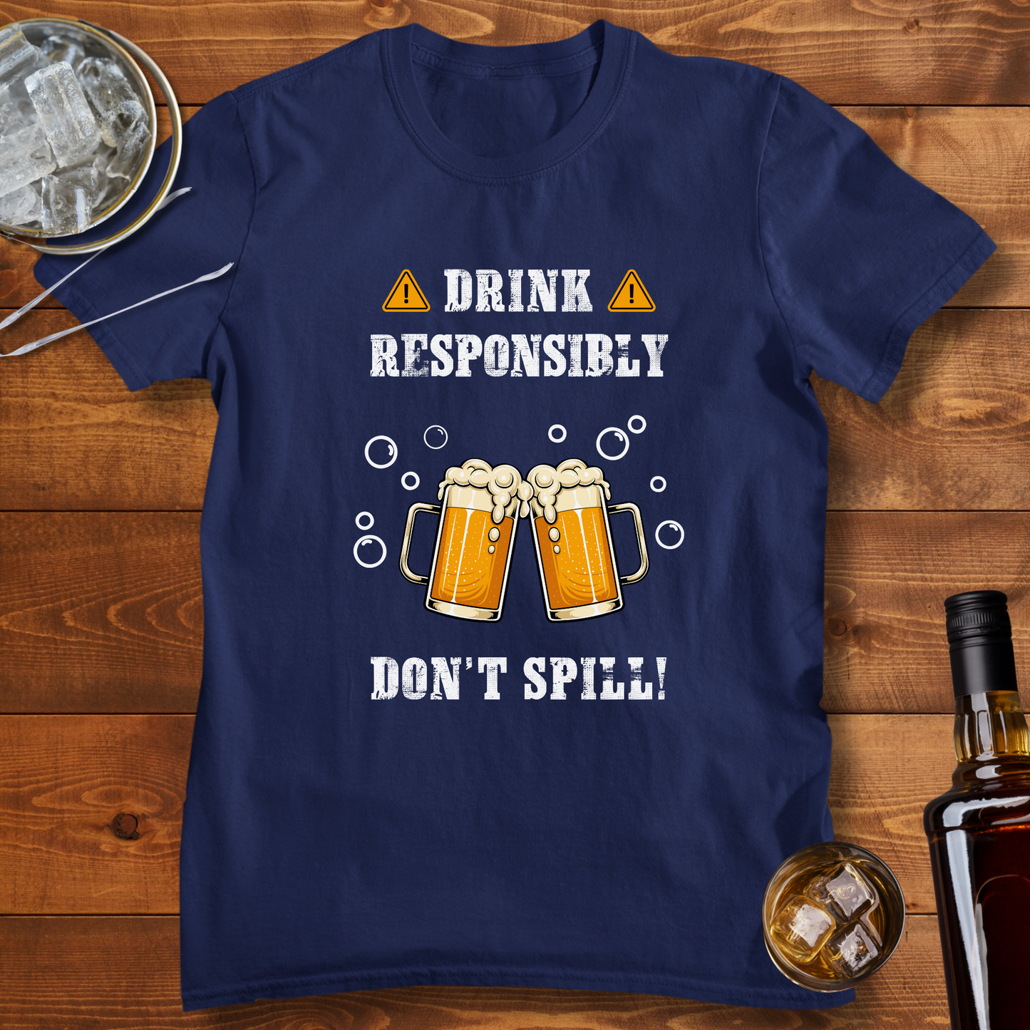Drink Responsibly