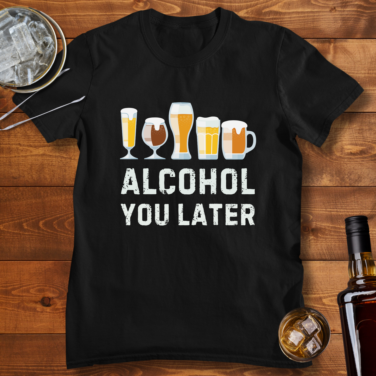 Alcohol You Later