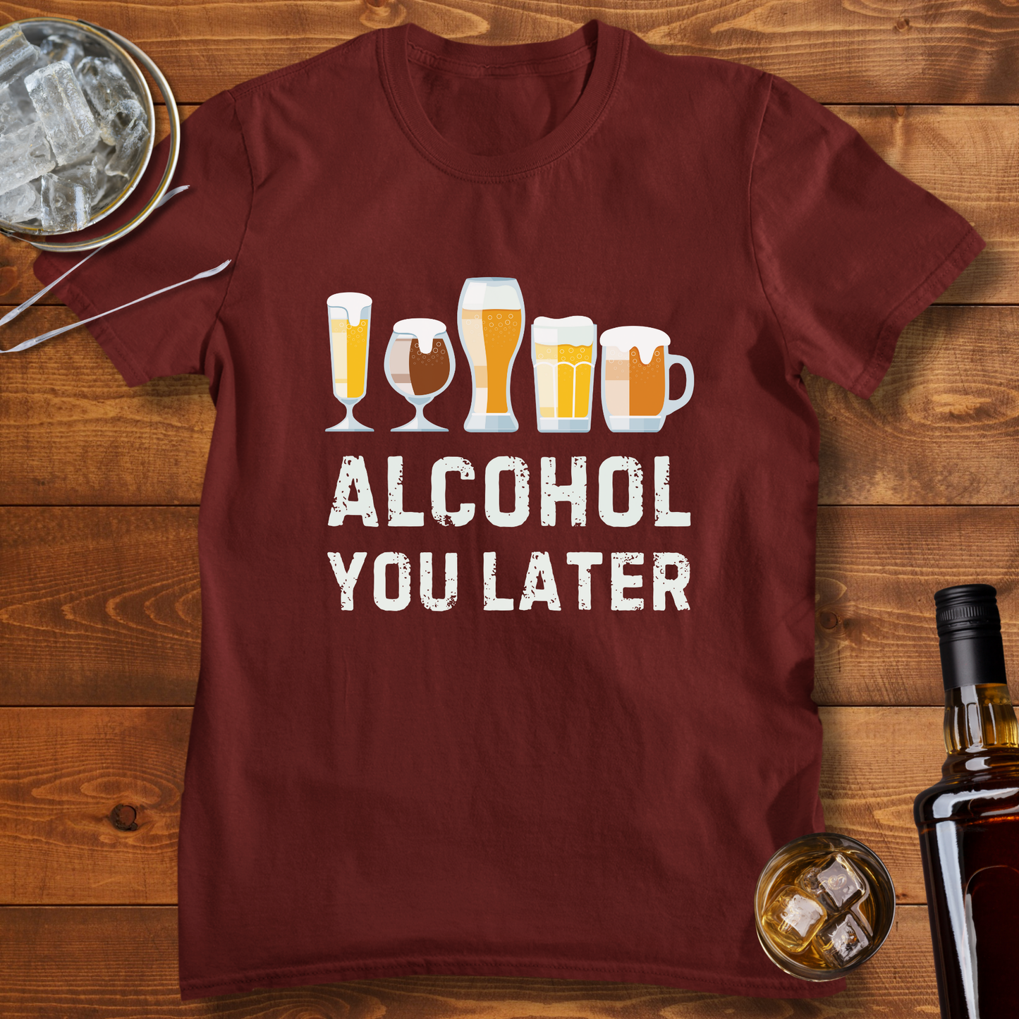 Alcohol You Later