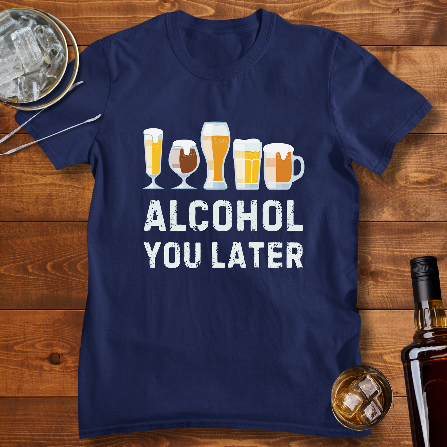 Alcohol You Later