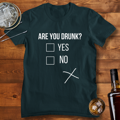 Are You Drunk ?