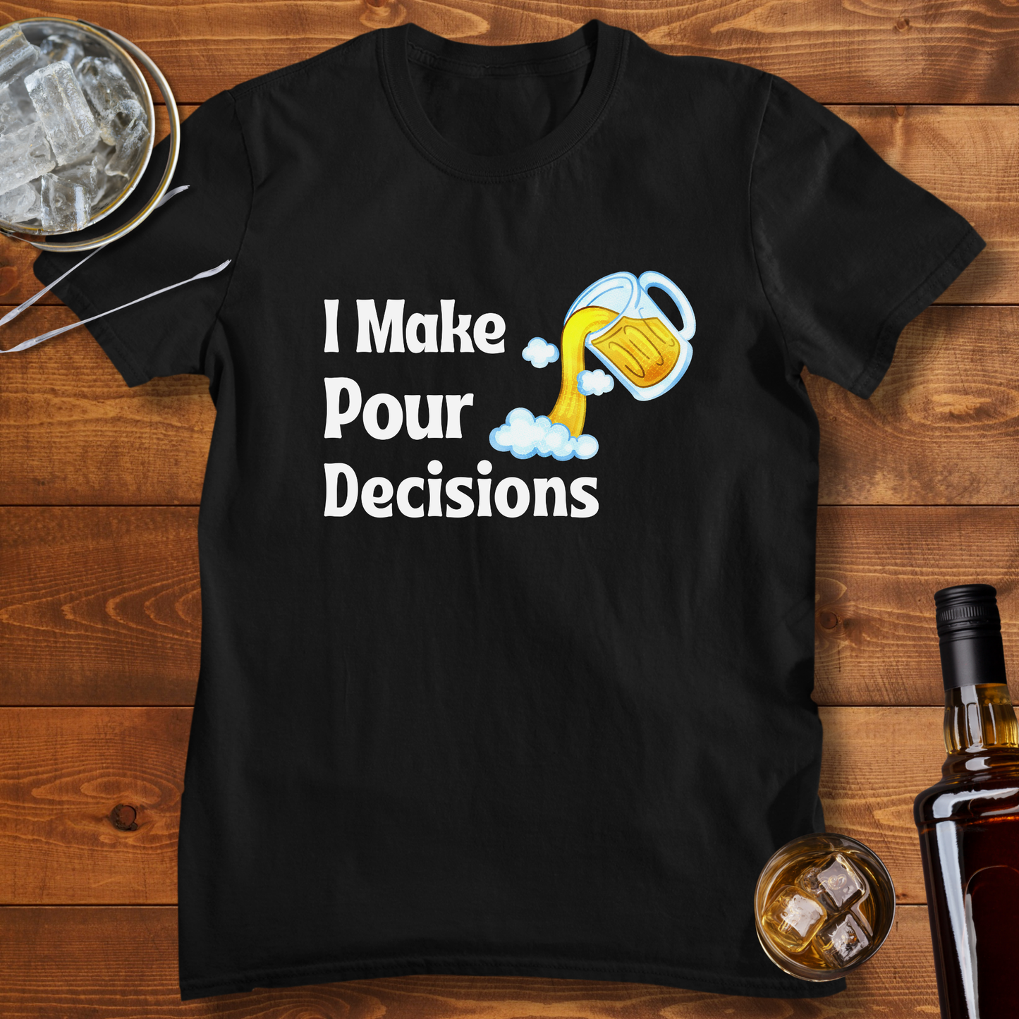 Pour Decisions