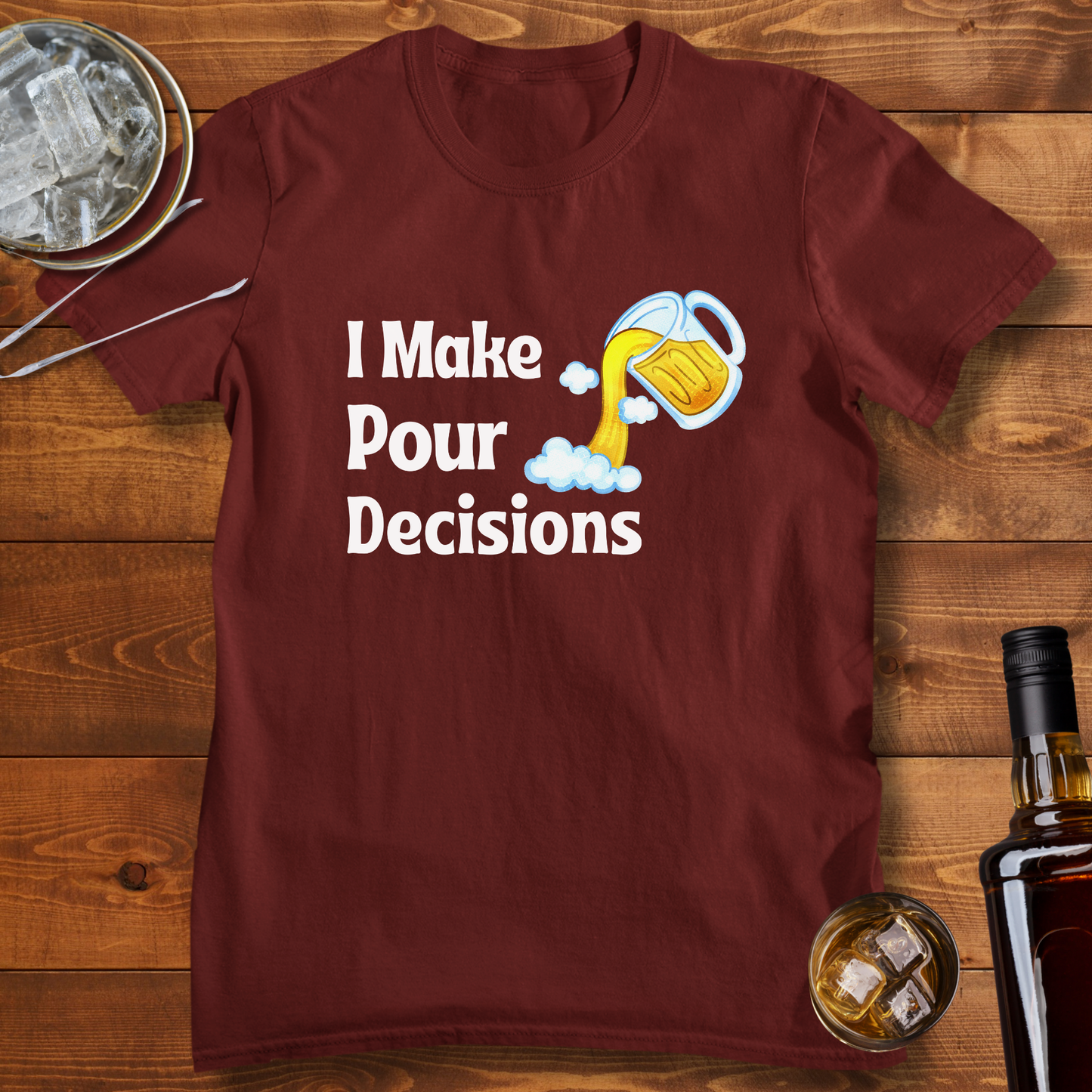 Pour Decisions