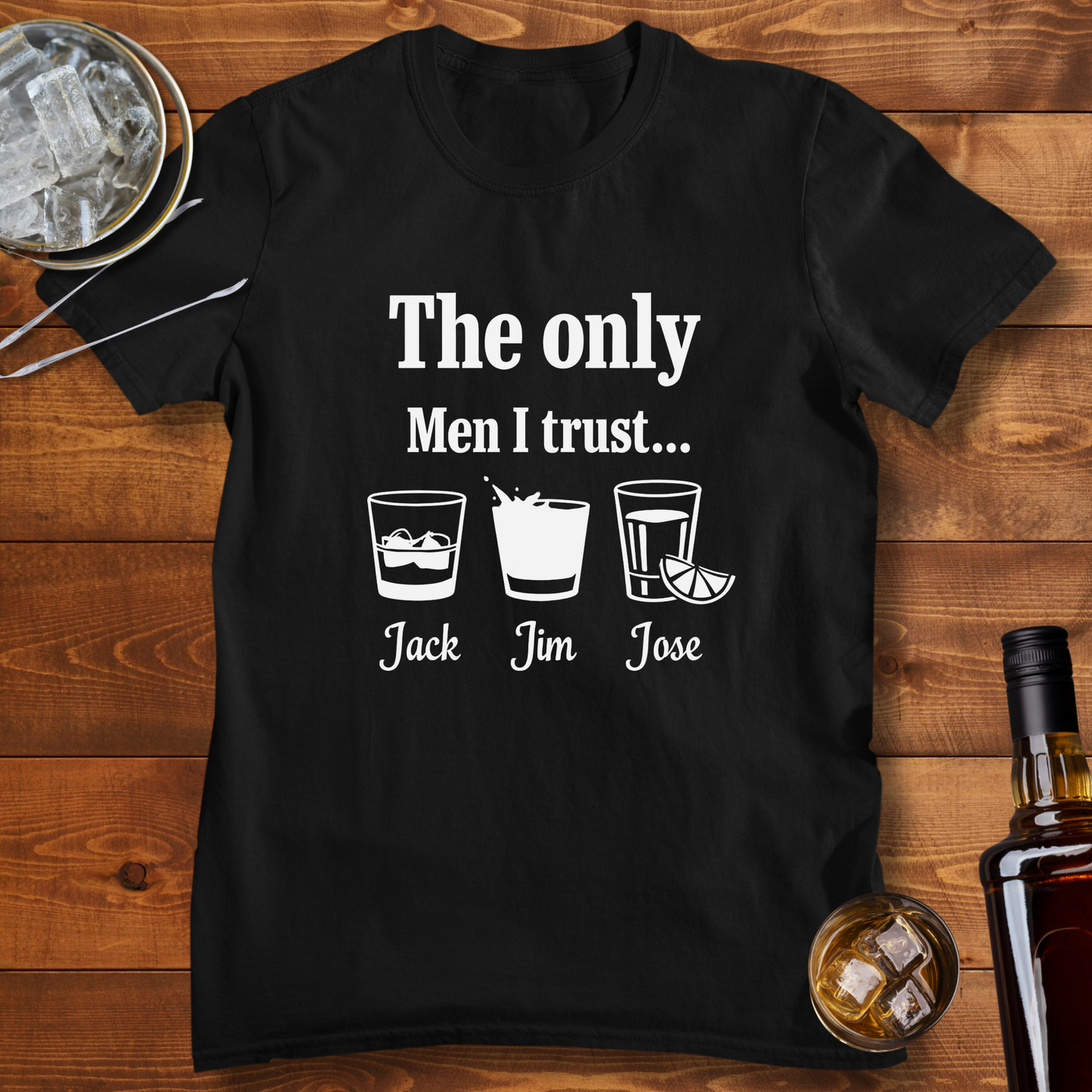 The Only Men I Trust