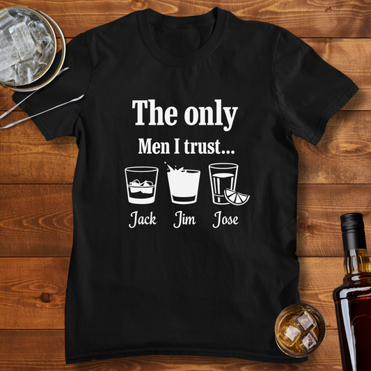 The Only Men I Trust