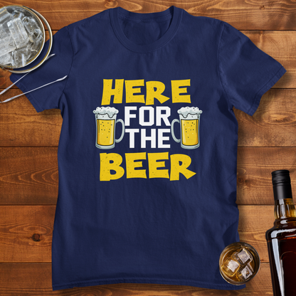 Here For The beer